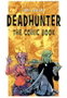 Deadhunter: The Comic Book