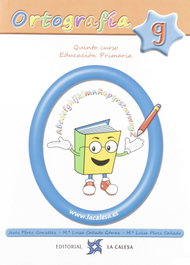 LA CALESA, ORTOGRAFÍA CALESA 9. 5ºPRIMARIA 2019 - LA CALESA