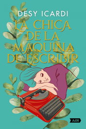 La chica de la máquina de escribir, Desy Icardi - ALIANZA