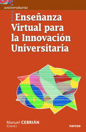 Enseñanza virtual para innovación universitaria, Manuel Cebrián - NARCEA