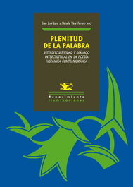 RENACIMIENTO EDITORIAL, PLENITUD DE LA PALABRA - VV.AA.