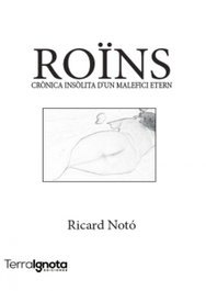 ROÏNS, Ricard Notó - TERRA IGNOTA