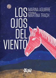 Los ojos del Viento, Marina Montero Aguirre - A FIN DE CUENTOS