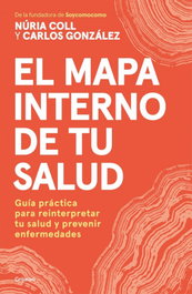 GRIJALBO, El mapa interno de tu salud, Núria Coll - GRIJALBO