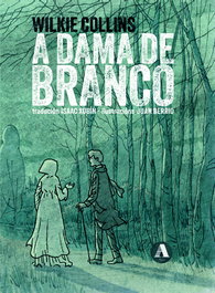 A DAMA DE BRANCO, Wilkie Collins - AIRA EDITORIAL