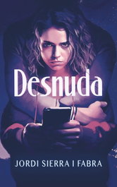 Desnuda, Jordi Sierra i Fabra - SM