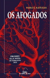 Os Afogados, Pablo J. Rañales - Galaxia