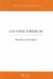 Los usos jurídicos, José Ignacio Cano Martínez De Velasco - DILEX