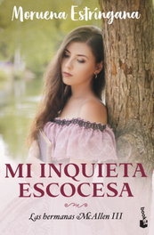 Mi inquieta escocesa, Moruená Estríngana - BOOKET