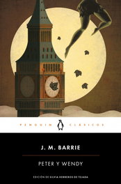 PETER Y WENDY, J.M. Barrie - PENGUIN CLASICOS