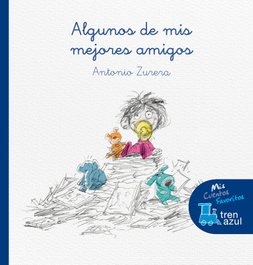EDEBE Algunos de mis mejores amigos