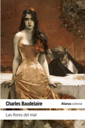 Las flores del mal, Charles Baudelaire - ALIANZA
