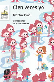 Cien veces yo, Martín Piñol, Joan Antoni - SM