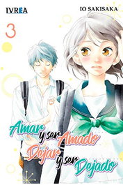 Editorial Ivrea, S.L. AMAR Y SER AMADO, DEJAR Y SER DEJADO 03 (COMIC)
