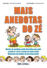 PAPA-LETRAS Mais Anedotas Do Zé, José Maria Gomes