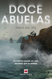 Doce abuelas, Pablo del Río - MAEVA EDICIONES