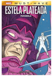 Panini España S.A. Marvel Must Have Estela Plateada: Parabola