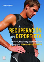 La recuperación del deportista, Sage Rountree - TUTOR