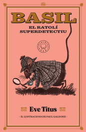 BLACKIE BOOKS, Basil, el ratolí superdetectiu - Eve Titus