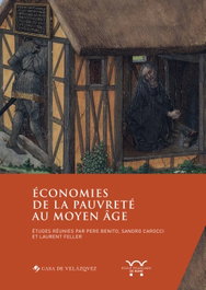 Économies de la pauvreté au Moyen Âge, Benito I Monclús, Pere; Carocci, Sandro; Feller, L - EDITORIAL CASA DE VELAZQUEZ