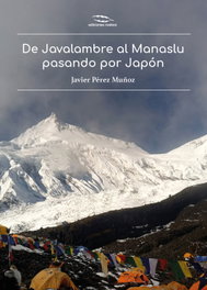 De Javalambre al Manaslu pasando por Japón, Javier Pérez Muñoz - RODENO