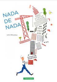 NADA DE NADA, Julien Billaudeau - TRAMUNTANA