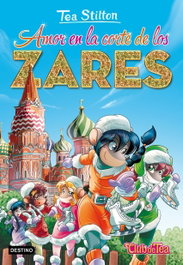 Destino Infantil, Amor en la corte de los zares - Tea Stilton