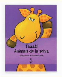 CRUILLA Taaat! animals de la selva