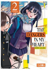 Editorial Ivrea, S.L. THE DANGERS IN MY HEART 02