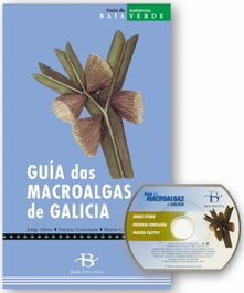 BAIA Guía das macroalgas de Galicia (+CDROM)