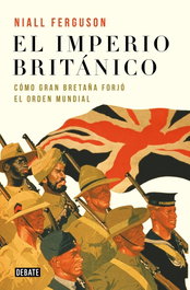 El imperio británico, Niall Ferguson - DEBATE
