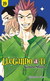 Llegando a ti nº 19/30, Karuho Shiina - PLANETA COMICS