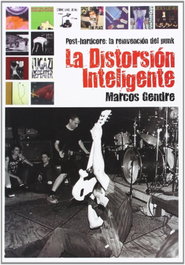 La distorsión inteligente, Marcos Gendre - QUARENTENA EDICIONES