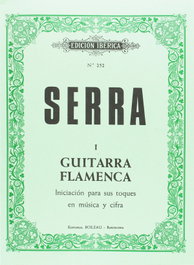 BOILEAU, Método de guitarra flamenca - SERRA, Antonio Francisco