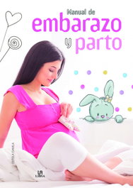 MANUAL DE EMBARAZO Y PARTO, Estela Davila - LIBSA