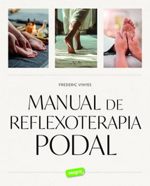 INTEGRAL Manual de reflexología podal, Frederic Vinyes - INTEGRAL