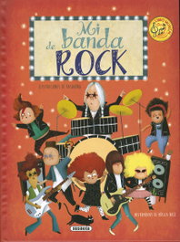 Mi banda de rock, Eliseo García - SUSAETA EDICIONES