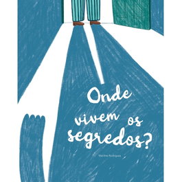 TRINTA POR UMA LINHA, ONDE VIVEM OS SEGREDOS? - Mariline Rodrigues