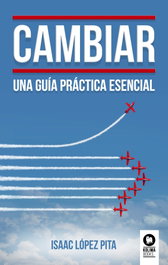 KOLIMA CAMBIAR, Isaac López Pita - UNA GUÍA PRÁCTICA ESENCIAL