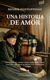 Una historia de amor, Henrik Pontoppidan - DESVELO EDICIONES