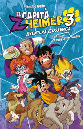 Capità Zheimer 3, Nacho Golfe - Sargantana Editorial