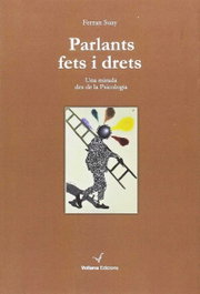 Parlants fets i drets, Ferran Suay - VOLIANA EDICIONS