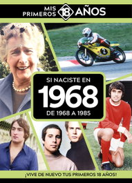Si naciste en 1968: De 1968 a 1985, AA.VV. - TDM PUBLISHING