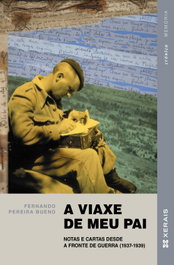 A viaxe de meu pai, Fernando Pereira Bueno - XERAIS