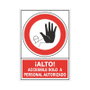 DUVER Señal de Prohibición Plástica ¡ALTO! Accesible Solo Personal Autorizado