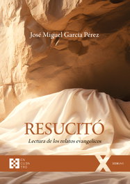 Resucitó, José Miguel García Pérez - ENCUENTRO