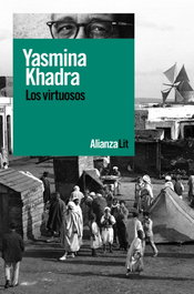 Los virtuosos, Yasmina Khadra - ALIANZA