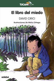 El libro del miedo, David Cirici Alomar - EDEBE