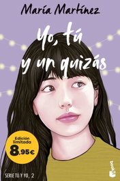 Yo, tú y un quizás, María Martínez - BOOKET