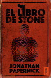 EL LIBRO DE STONE, Jonathan Papernick - KAILAS
